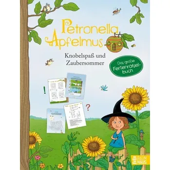 První čtění Petronella Apfelmus - Knobelspaß & Zaubersommer. Das große Ferien-Rätselbuch - Städing, Sabine