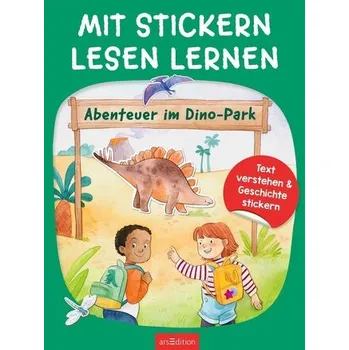 První čtění Mit Stickern Lesen lernen - Abenteuer im Dino-Park - Moser, Annette