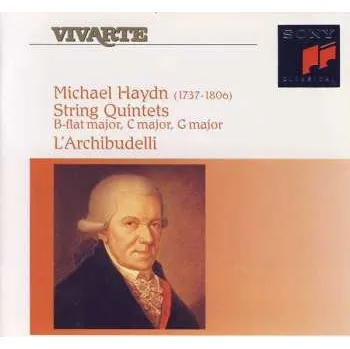 Zahraniční hudba CD Michael Haydn: String Quintets B-Flat Major, C Major, G Major 2008