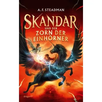 Skandar und der Zorn der Einhörner - Steadman David [DE] (2025, Taschenbuch, Dragonfly)