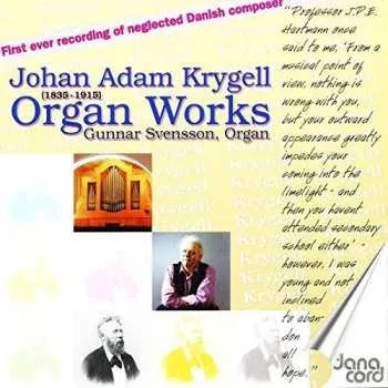 Zahraniční hudba CD Gunnar Svensson: Organ Works 2006
