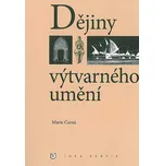 Dějiny výtvarného umění - Marie Černá…