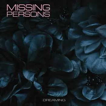 Zahraniční hudba CD Missing Persons: Dreaming 2024