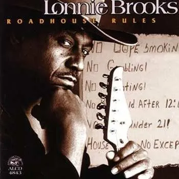 Zahraniční hudba CD Lonnie Brooks: Roadhouse Rules 1996