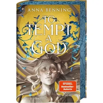To Tempt a God - Benning, Anna