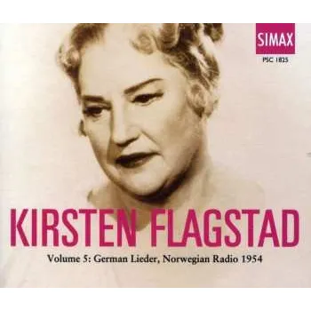Zahraniční hudba 2CD Flagstad,karen / Brahms / Strauss / Wolf / Alme: Flagstad Coll 5: German Lieder Norwegian Radio 54 2011