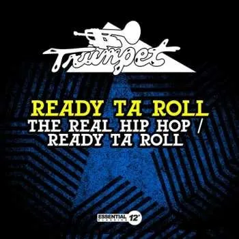 Zahraniční hudba CD Ready Ta Roll: Real Hip Hop / Ready Ta Roll 2024