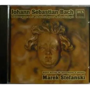 Zahraniční hudba CD Johann Sebastian Bach: Dzieła Organowe 2014