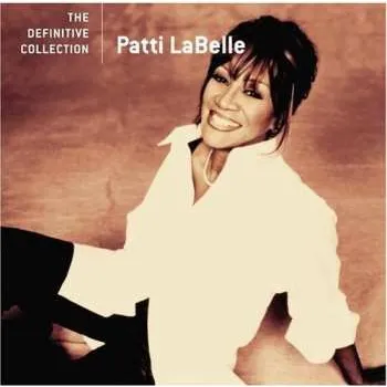 Zahraniční hudba CD Patti LaBelle: The Definitive Collection 2006