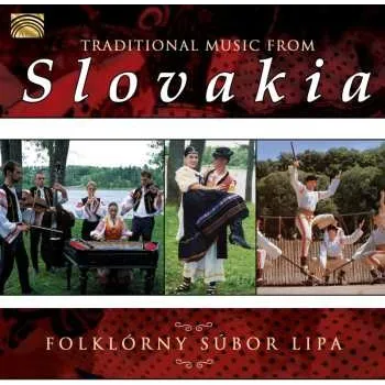 Zahraniční hudba CD Folklórny Súbor Lipa: Traditional Music From Slovakia 2014