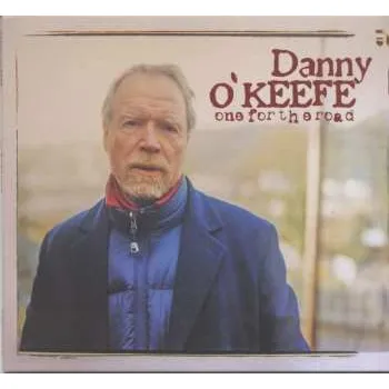 Zahraniční hudba CD Danny O'Keefe: One For The Road 2024