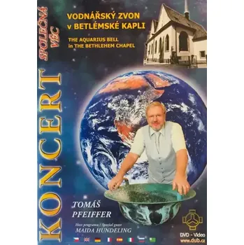 Koncert - Vodnářský zvon v Betlémské kapli - DVD /plast/