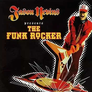 Česká hudba CD - Jason Nevins: The Funk Rocker