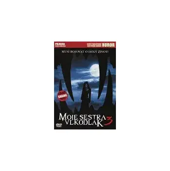 DVD film Moje sestra Vlkodlak 3 - DVD plast