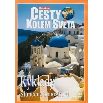 Cesty kolem světa - Kyklady - DVD /plast/