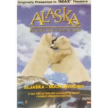 Alaska - Spirit of the World / Aljaška - Duch divočiny - DVD /slim/