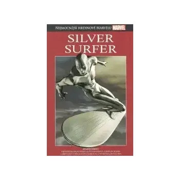 Nejmocnější hrdinové Marvelu - SILVER SURFER - hřbet 40