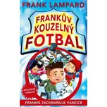Frankův kouzelný fotbal - Frankie zachraňuje vánoce - Frank Lampard