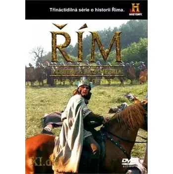 DVD film Řím XI.díl: Vzestup a pád impéria, Barbarský generál - DVD