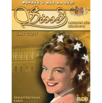DVD film Sissi - Osudová léta císařovny - část třetí - DVD /slim/