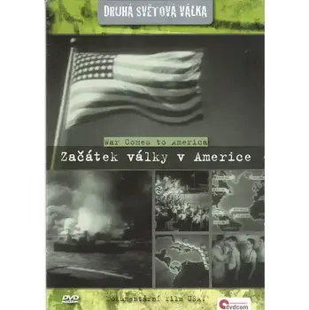 DVD film Druhá světová válka - Začátek války v Americe - DVD