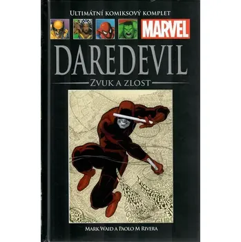 Ultimátní komiksový komplet H77 DAREDEVIL - ZVUK A ZLOST