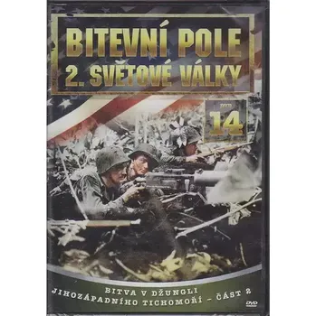 DVD film Bitevní pole 2. světové války - DVD 14 - Bitva v džungli část 2
