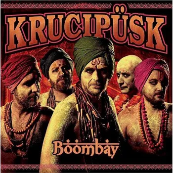 Zahraniční hudba Krucipüsk: Boombay - LP