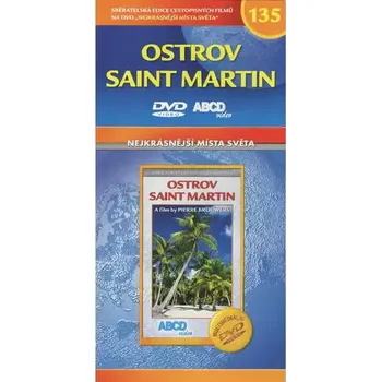 DVD film Nejkrásnější místa světa 135 - Ostrov Saint Martin - DVD