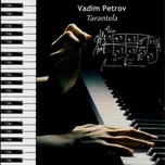 Tarantela: Petrov Vadim [CD]