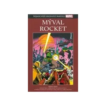 Nejmocnější hrdinové Marvelu - MÝVAL ROCKET - hřbet č. 45