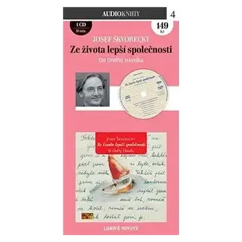 Česká hudba Josef Škvorecký: Ze života lepší společnosti - čte Ondřej Havelka