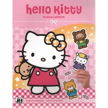 Pohádka Hello Kitty - Rodina a přátelé - Hraj si a nalepuj...znovu a znovu!