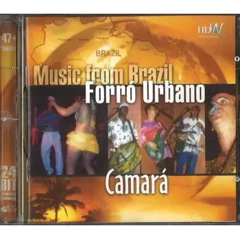 Česká hudba Music from Brazil - Forró Urbano - Camará - CD