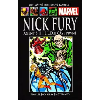Ultimátní komiksový komplet H92 NICK FURY - AGENT S.H.I.E.L.D.U - ČÁST PRVNÍ