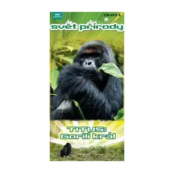 DVD film Svět přírody - DVD 1 - Titus: Gorilí král