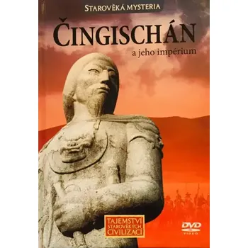 Starověká mysteria - Čingischán a jeho impérium - DVD /brožura/