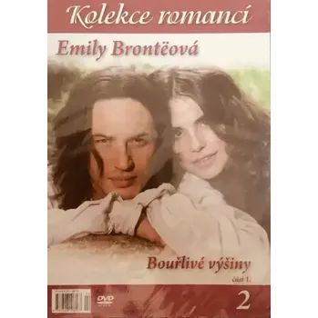 DVD film Bouřlivé výšiny - část 1. - Kolekce romancí 2 - Emily Brontëová (slim ) DVD