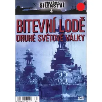 DVD film Válečné šílenství 4 - Bitevní lodě druhé světové války - DVD