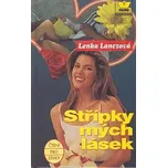 Střípky mých lásek - Lenka Lanczová /bazarové zboží/