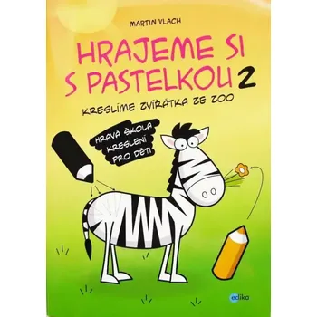 Pohádka Hrajeme si s pastelkou 2 - Martin Vlach