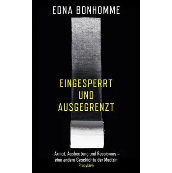 Eingesperrt und ausgegrenzt - Bonhomme, Edna
