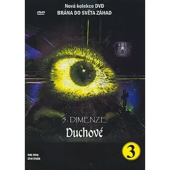 DVD film 5. dimenze - 3. DVD - Duchové