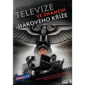 DVD film Televize ve znamení hákového kříže - DVD /plast/