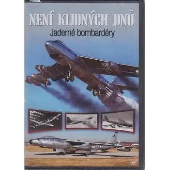 DVD film Není klidných dnů 2. DVD - Jaderné bombardéry
