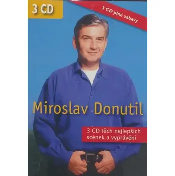 Česká hudba Miroslav Donutil - 3 CD těch nejlepších scének a vyprávění