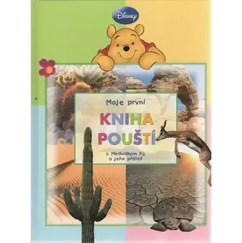 Pohádka Moje první kniha pouští - Medvídek Pú