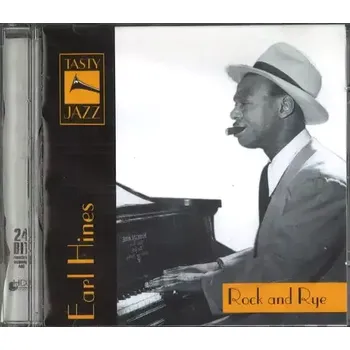 Česká hudba Earl Hines - Rock and Rye - CD