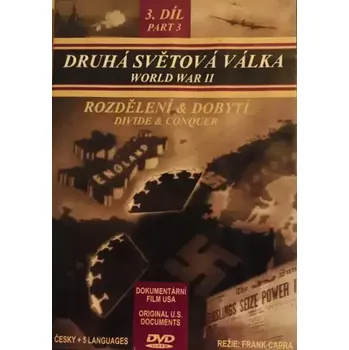 DVD film Druhá světová válka - 3. díl - Rozdělení & dobytí - DVD /plast/
