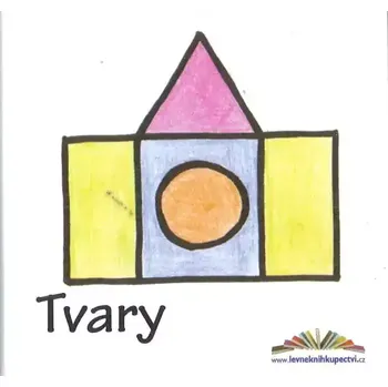 Pohádka Tvary - dětské leporelo - Václav Baloun